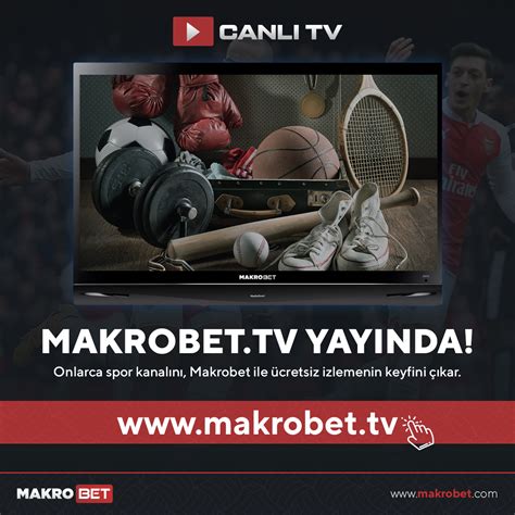 Makrobet tv